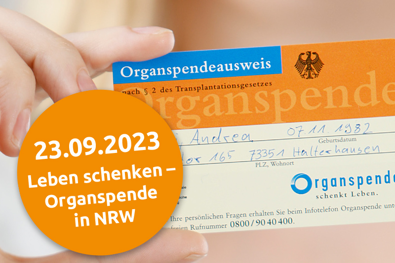 Leben schenken – Organspende in NRW